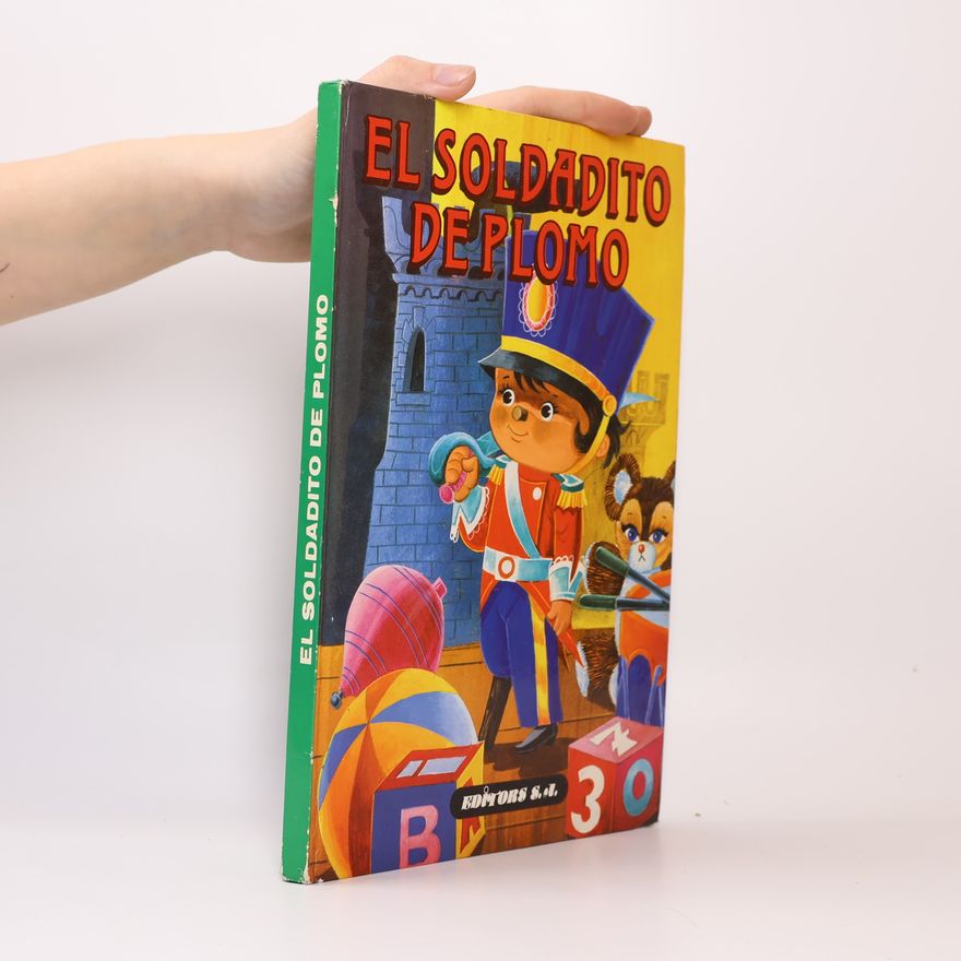Hans Christian Andersen El soldadito de plomo