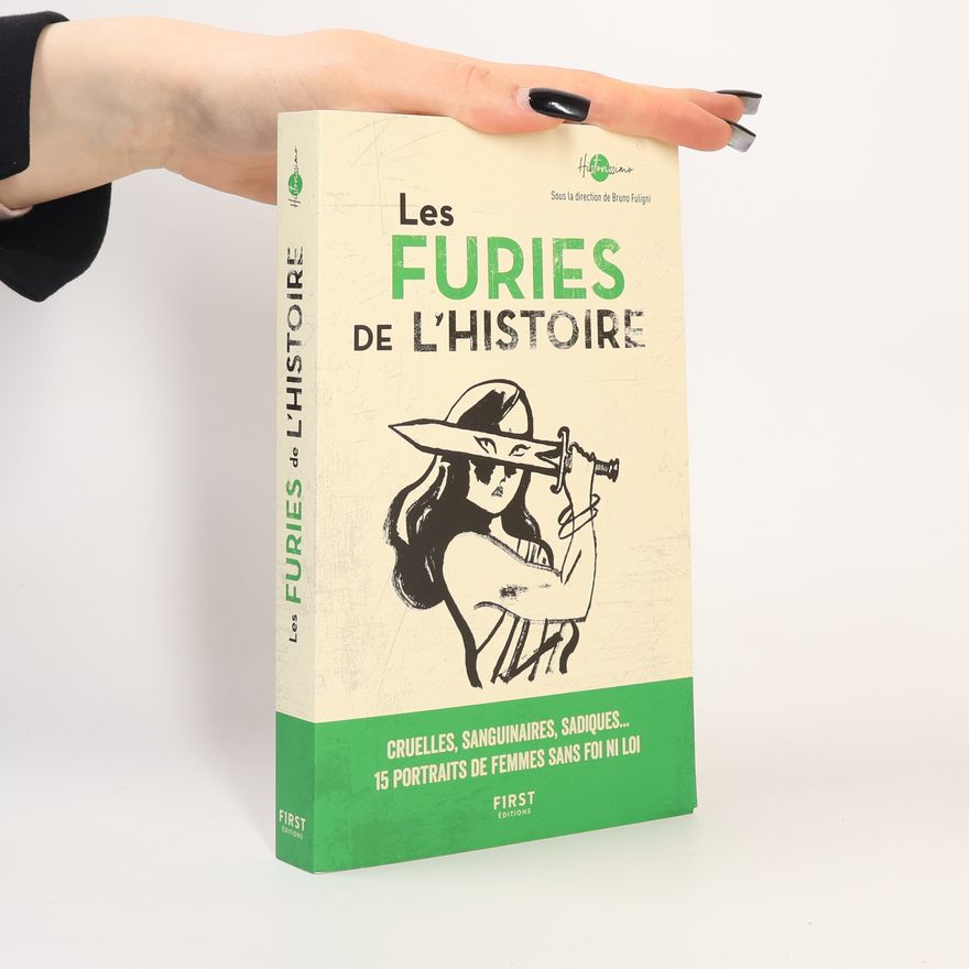 Various authors Les Furies de l'Histoire