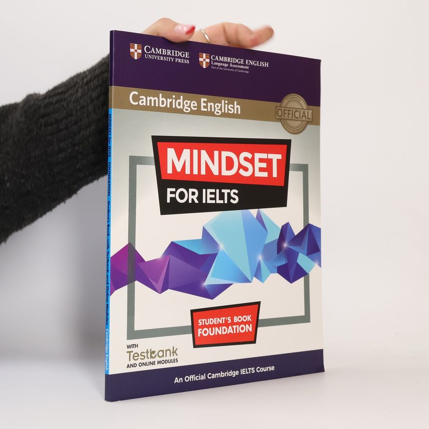 Jishan Uddin Cambridge English: Mindset for IELTS Foundation Student's Book with Testbank and Online Modules