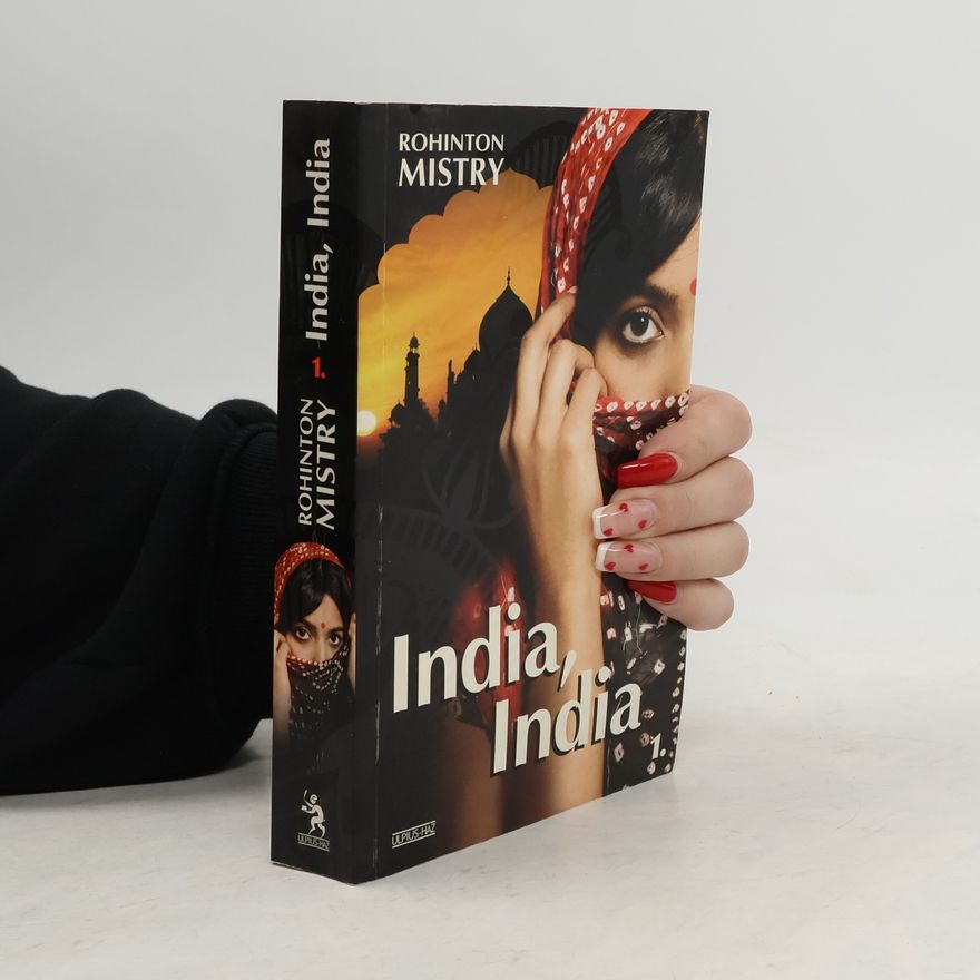 Rohinton Mistry India, India 1.