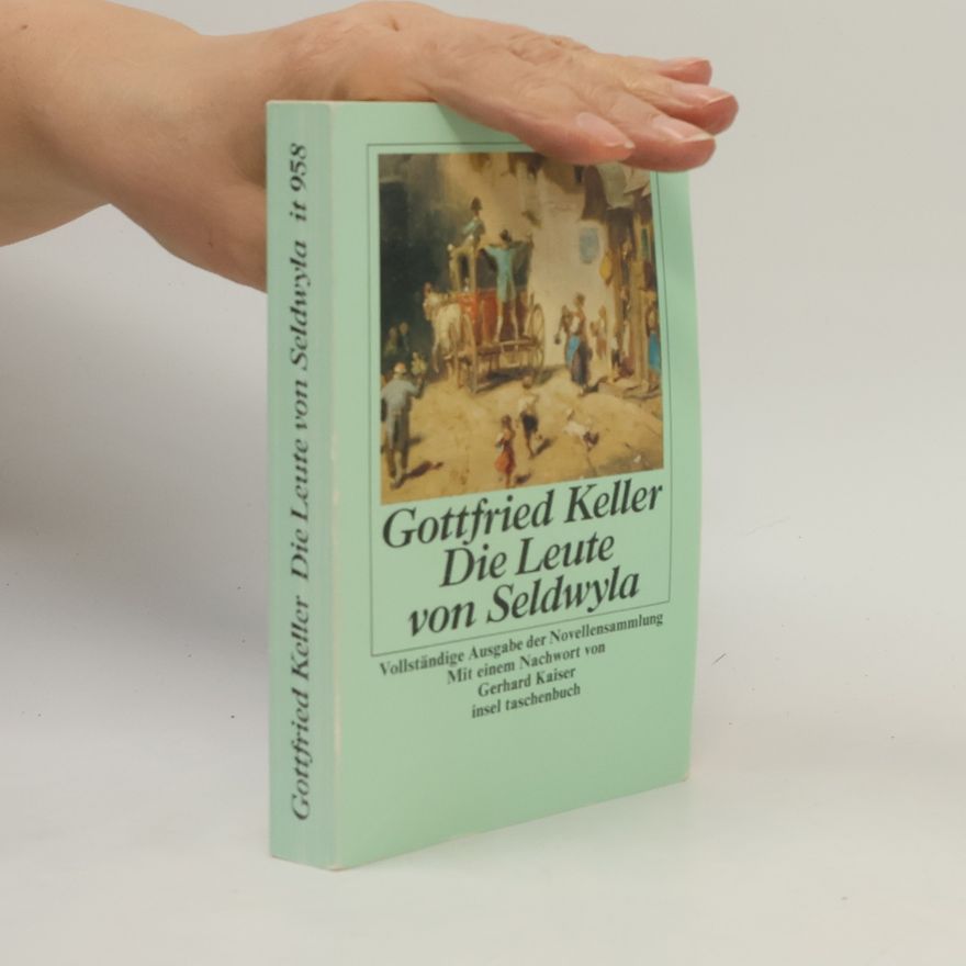 Gottfried Keller Die Leute von Seldwyla