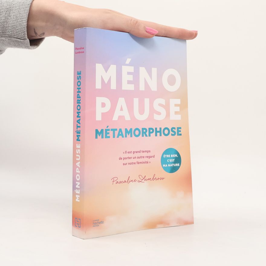 Pascaline Lumbroso Ménopause métamorphose
