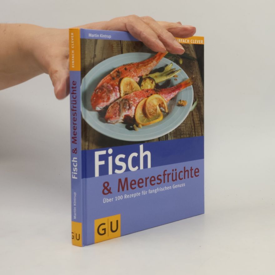Martin Kintrup Fisch und Meeresfrüchte