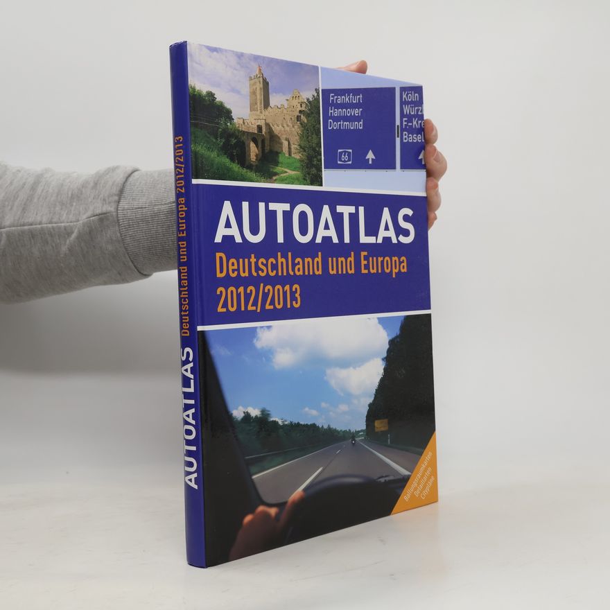 Kolektiv autorů Autoatlas Deutschland und Europa 2012/2013