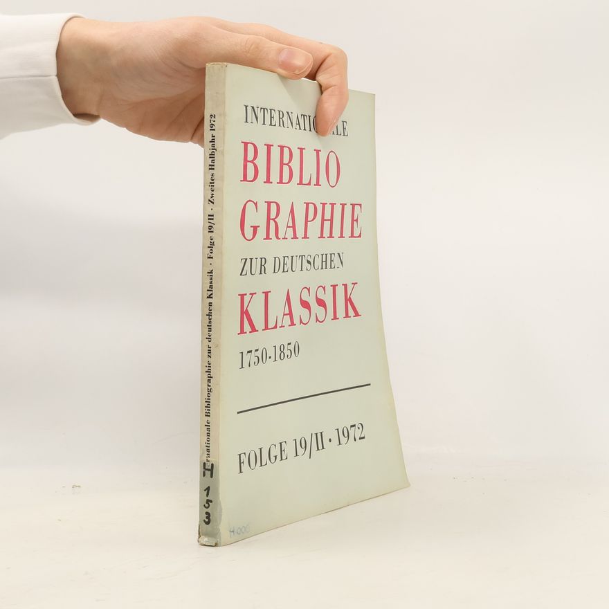 Auteurscollectief Internationale Bibliographie zur deutschen Klassik 1750–1850. Folge 19/II