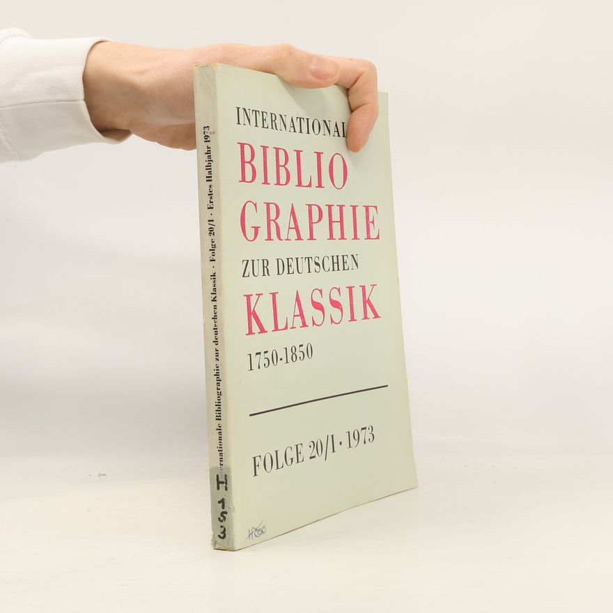 Auteurscollectief Internationale Bibliographie zur deutschen Klassik 1750-1850. Folge 20/I