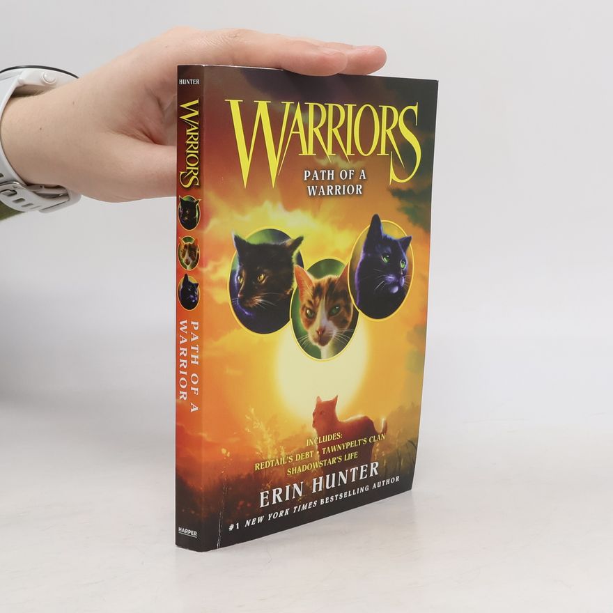 Erin Hunter Warriors: Path of a Warrior
