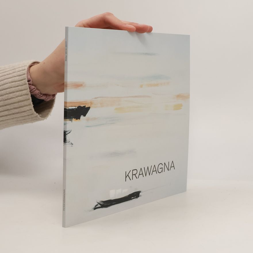 Kolektiv autorů Krawagna. Bilder 2014-2017