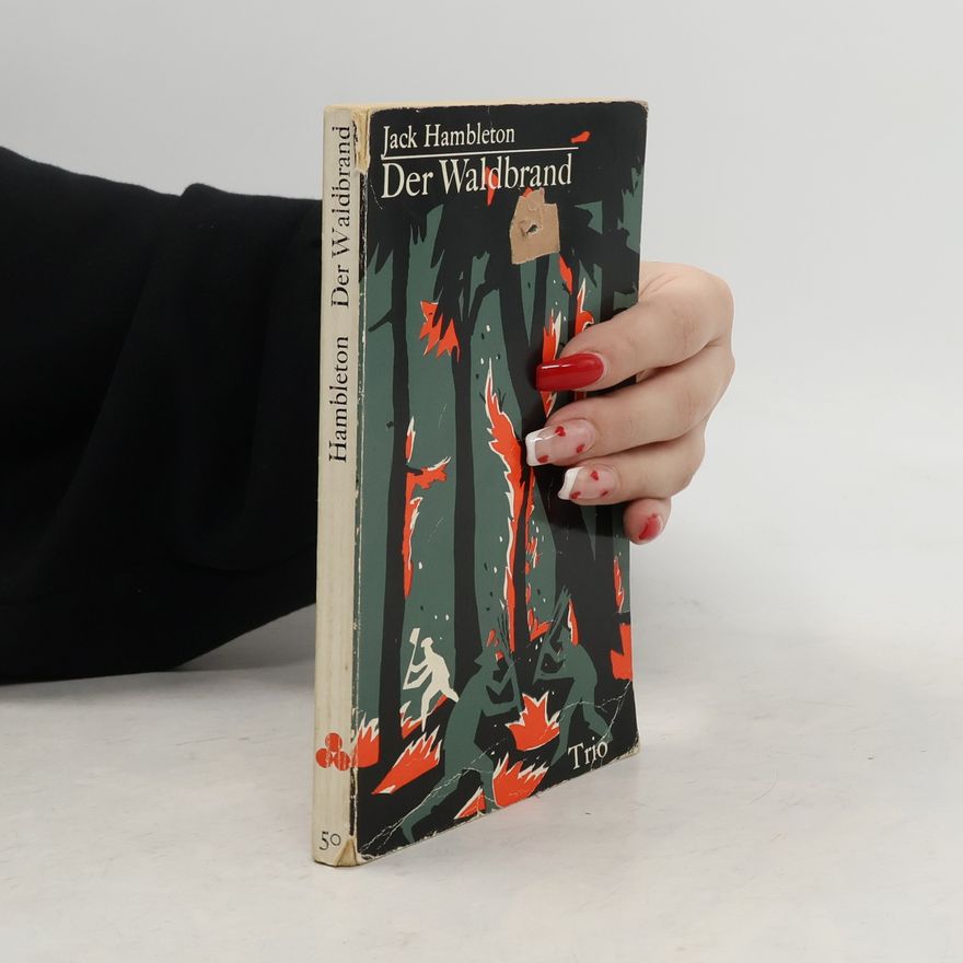 Jack Hambleton Der Waldbrand