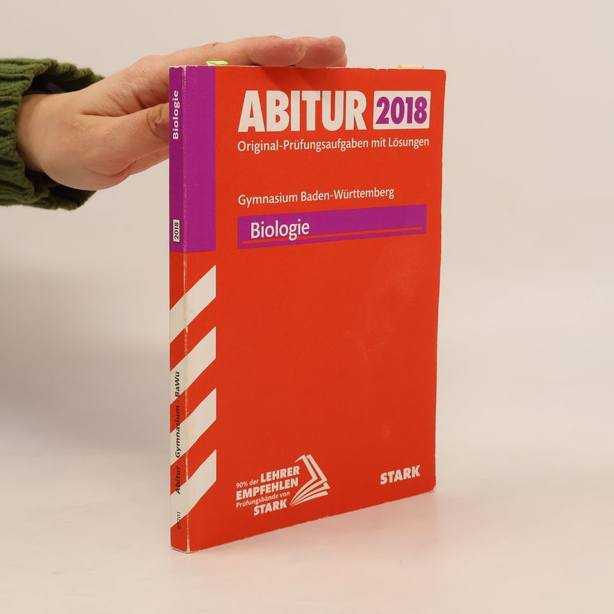 Stark Abitur 2018 - Gymnasium Baden-Württemberg - Biologie