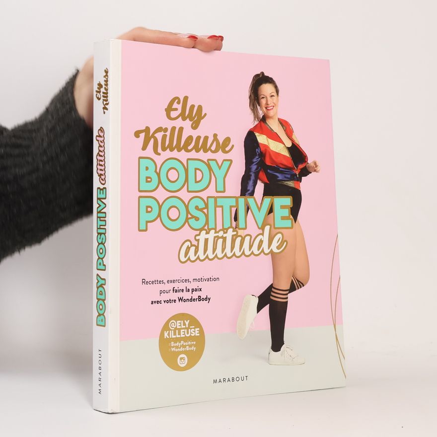 Ely Killeuse Body Positive Attitude