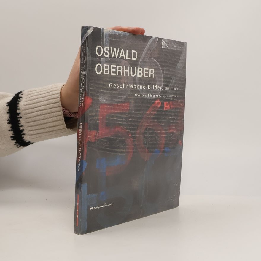 Oswald Oberhuber Oswald Oberhuber