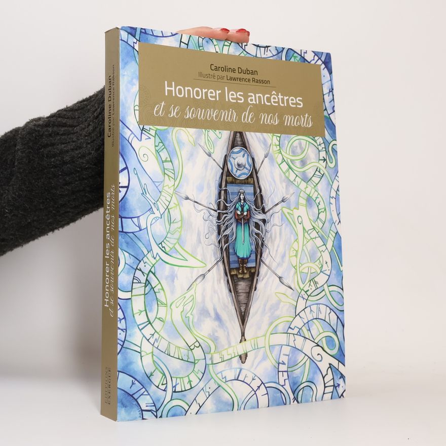 Lawrence Rasson Honorer les ancêtres et se souvenir de nos morts
