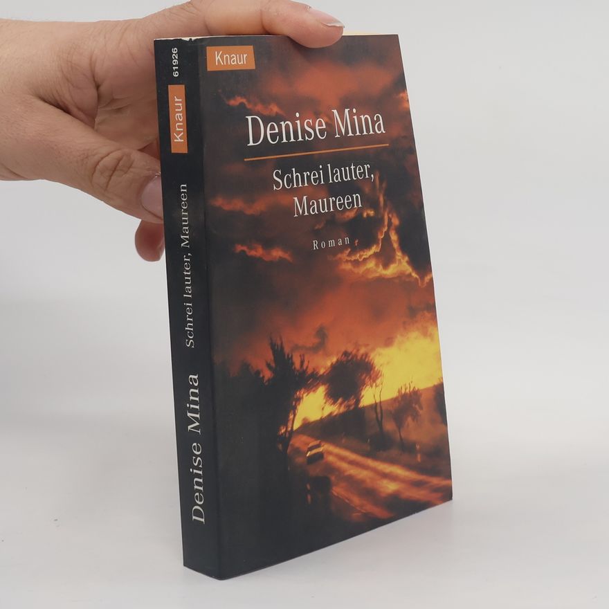 Denise Mina Schrei lauter, Maureen