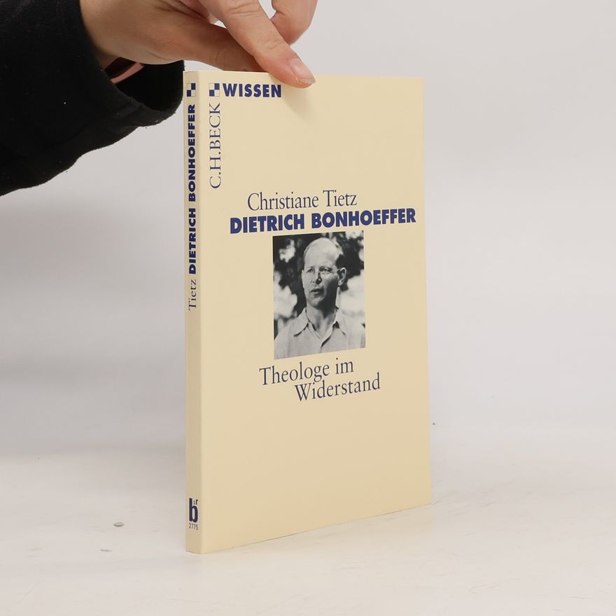 Christiane Tietz Dietrich Bonhoeffer