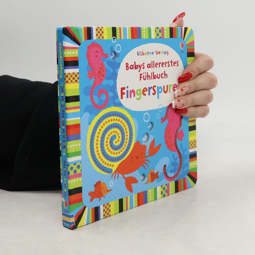 Stella Baggott Babys allererstes Fühlbuch - Fingerspuren