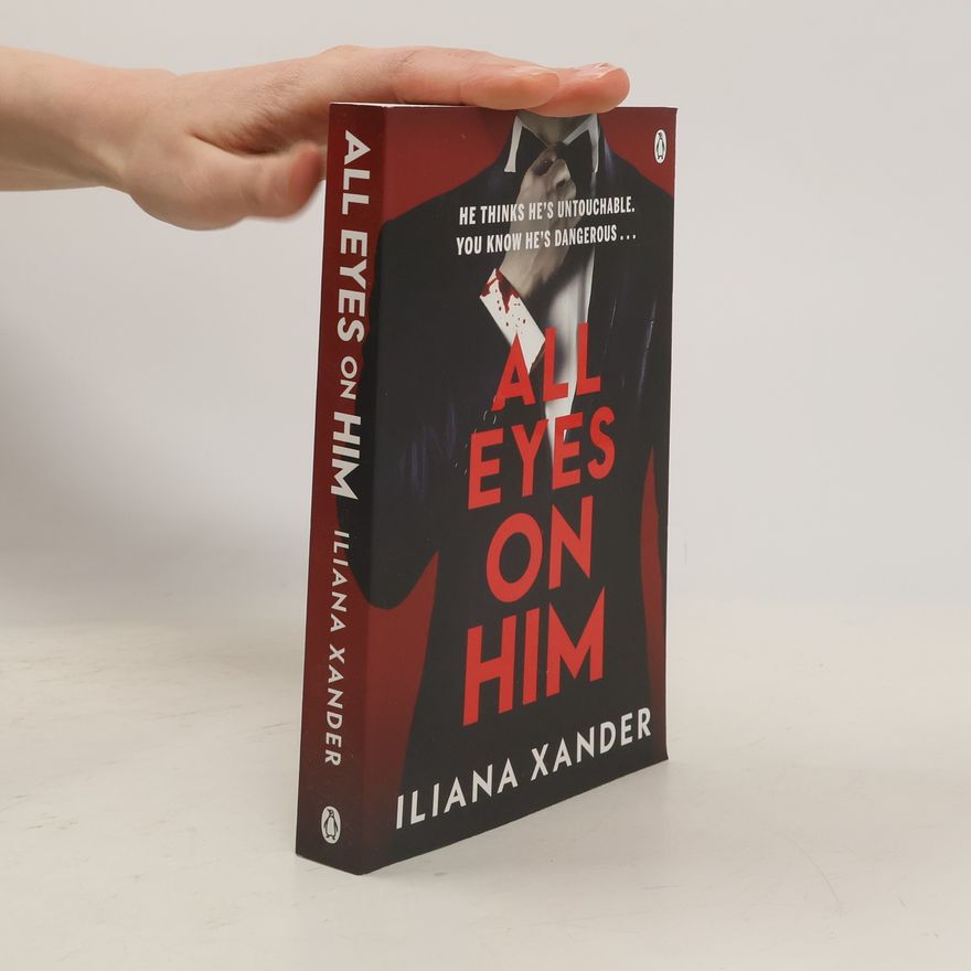 Iliana Xander All Eyes on Him