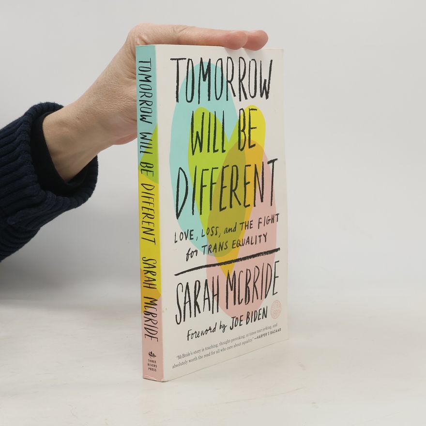 Sarah Mcbride Tomorrow Will Be Different