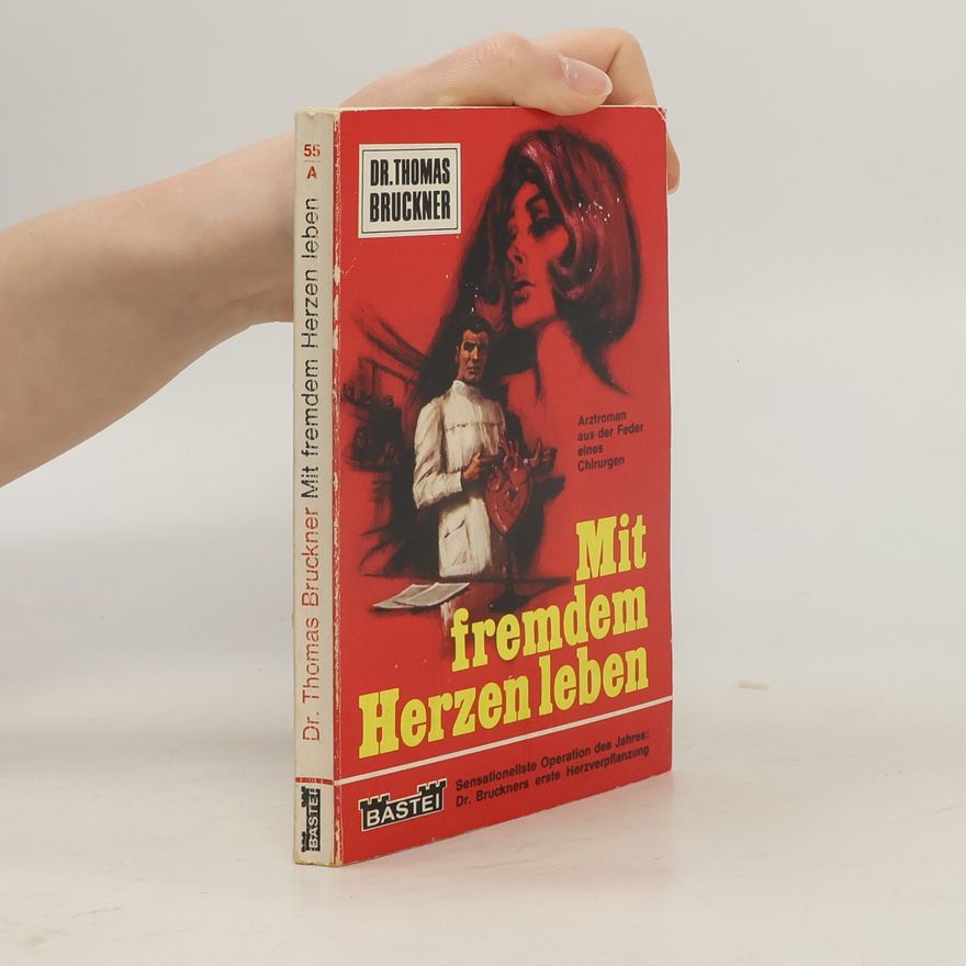 Autorenkollektiv Mit fremdem Herzen leben