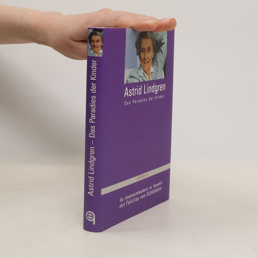 Astrid Lindgren Das Paradies der Kinder