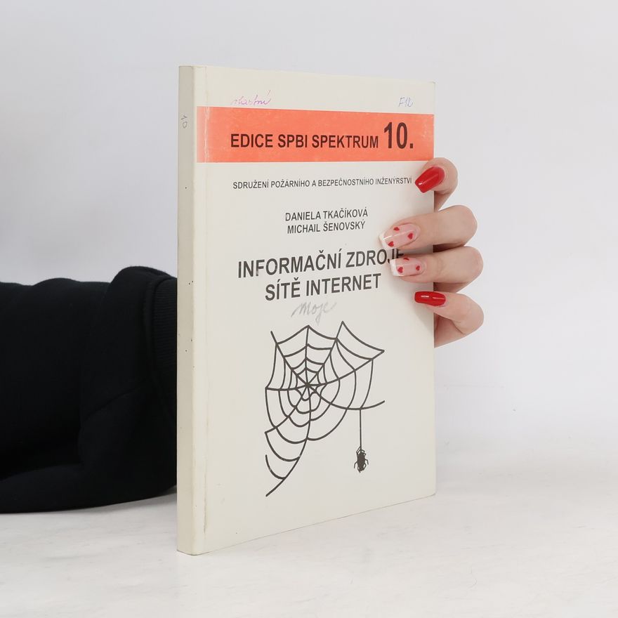 Daniela Tkačíková Informační zdroje sítě Internet