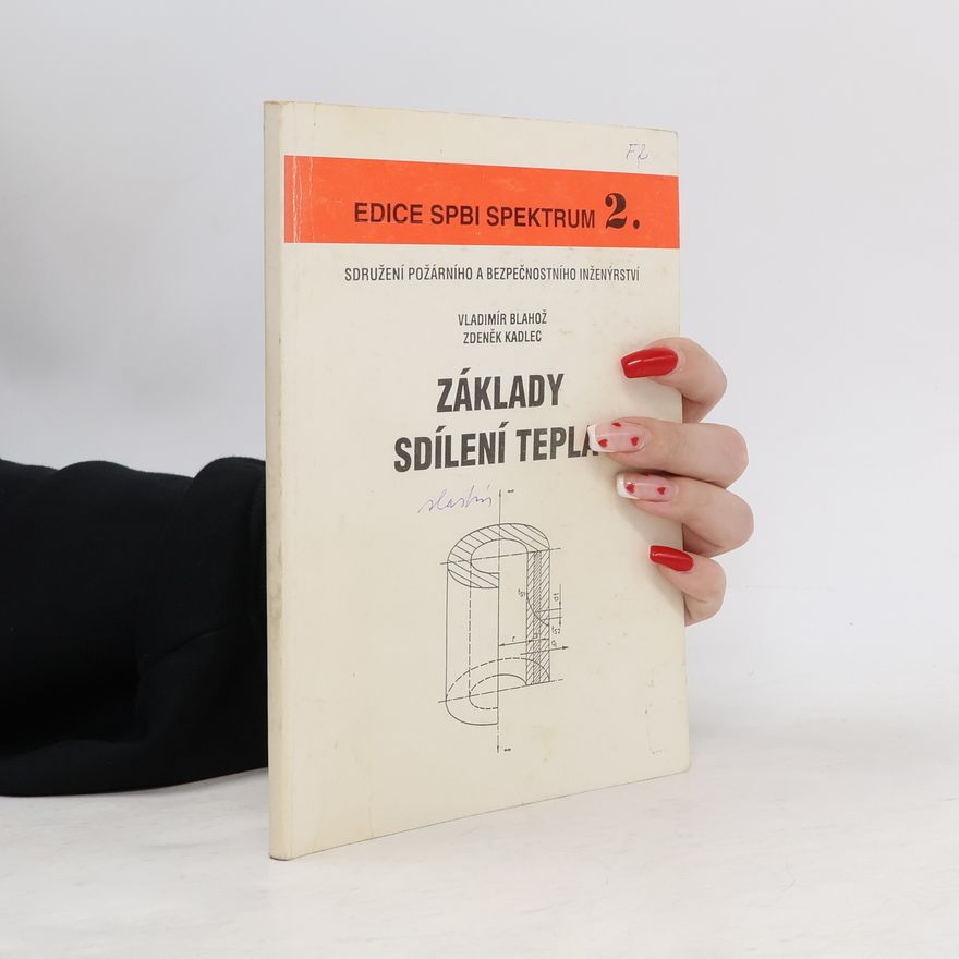 Kolektiv autorů Základy sdílení tepla