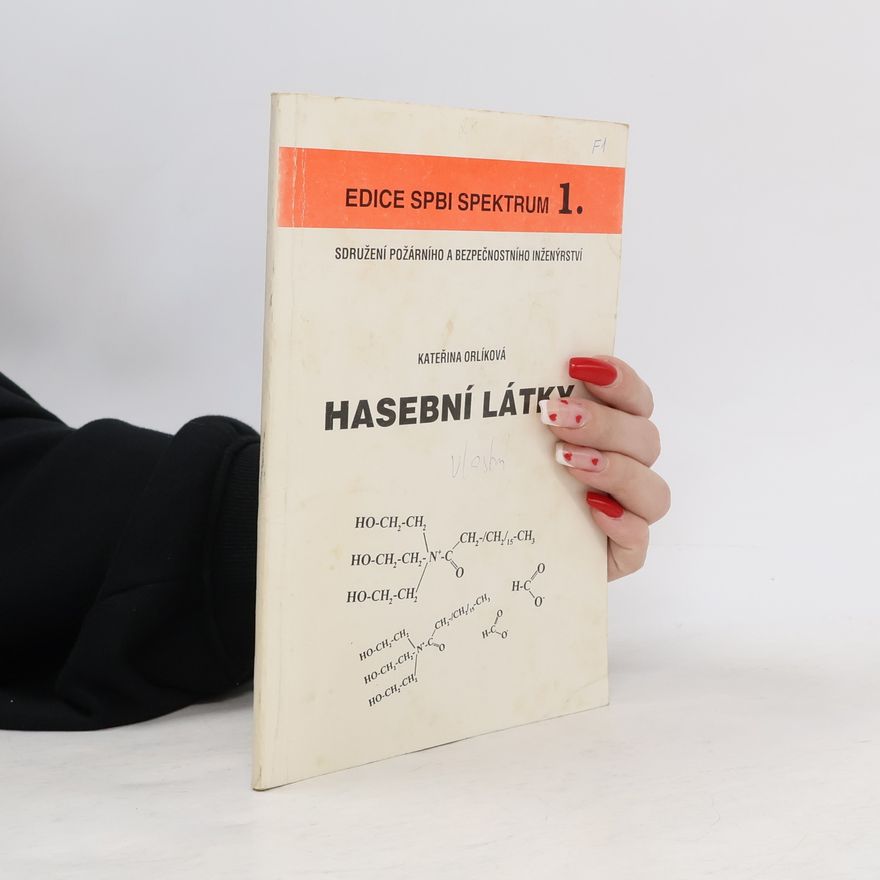 Kateřina Orlíková Hasební látky