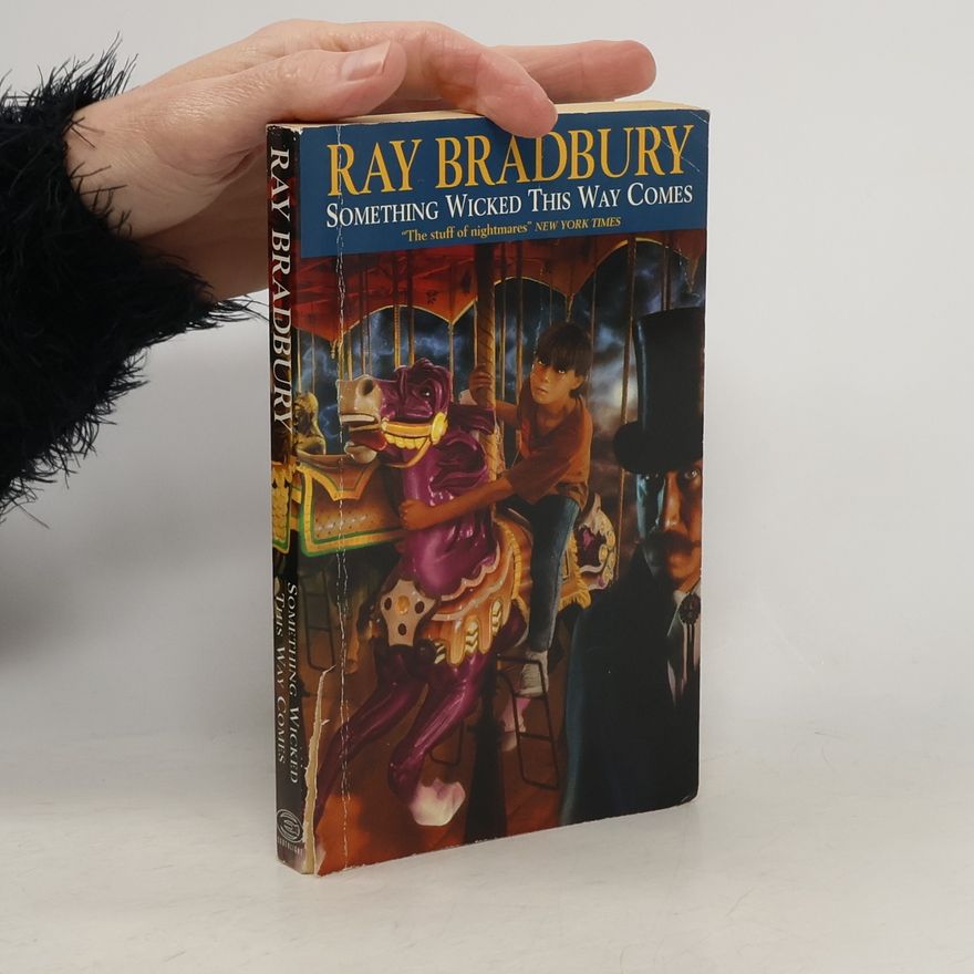 Ray Bradbury Something Wicked This Way Comes