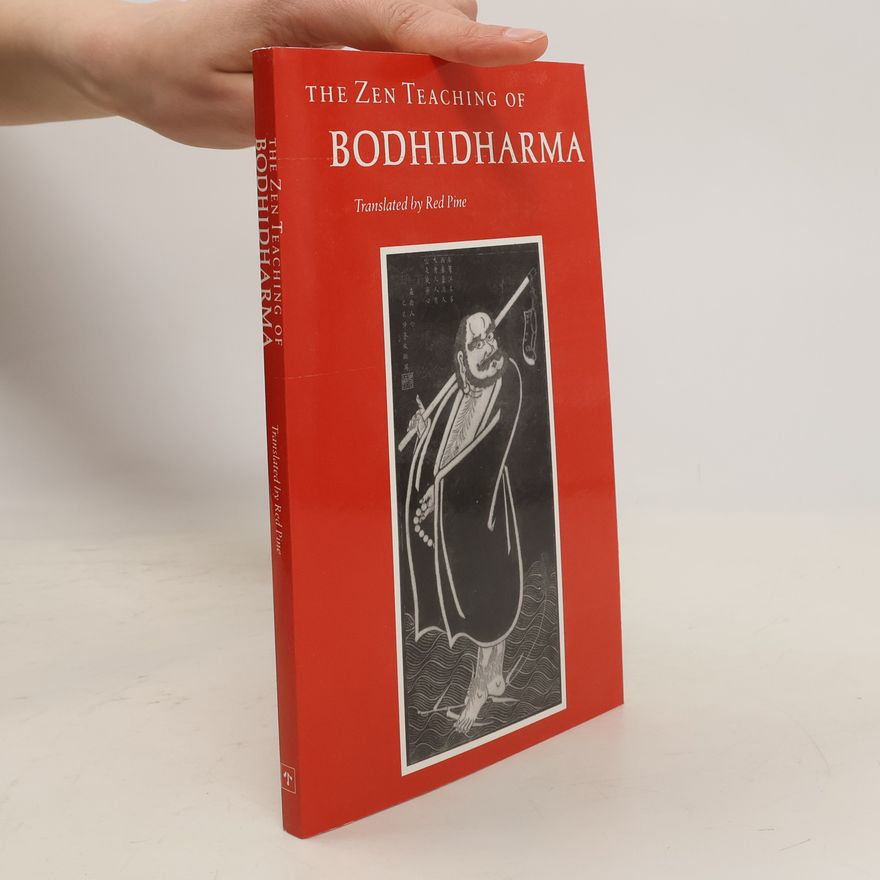 Bodhidharma The Zen Teaching of Bodhidharma
