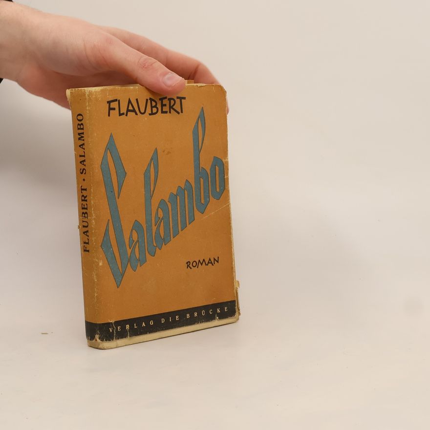 Gustave Flaubert Salambo