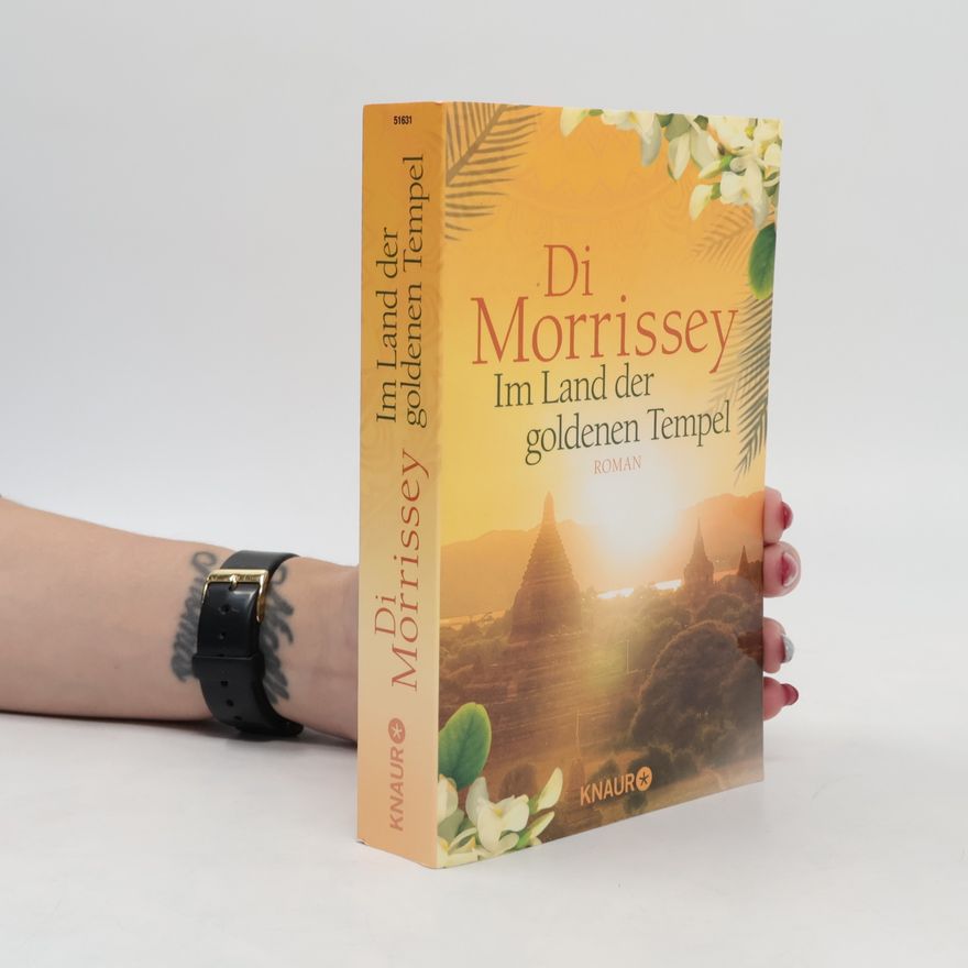 Di Morrissey Im Land der goldenen Tempel