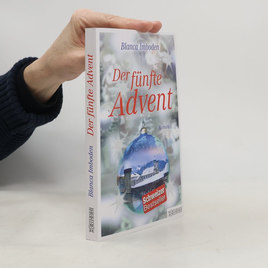 Blanca Imboden Der fünfte Advent