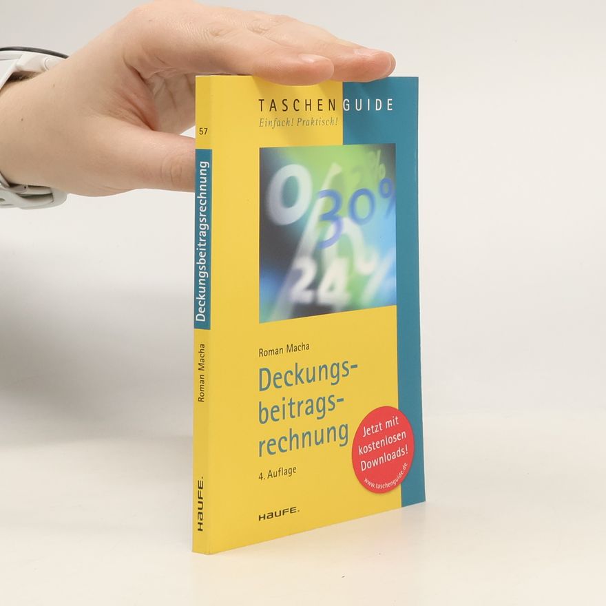 Roman Macha Taschenguide - 57: Deckungsbeitragsrechnung