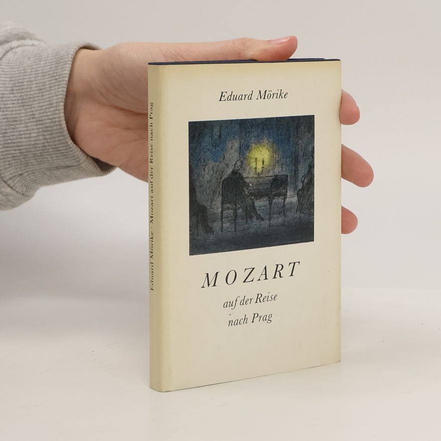 Eduard Mörike Mozart auf der Reise nach Prag