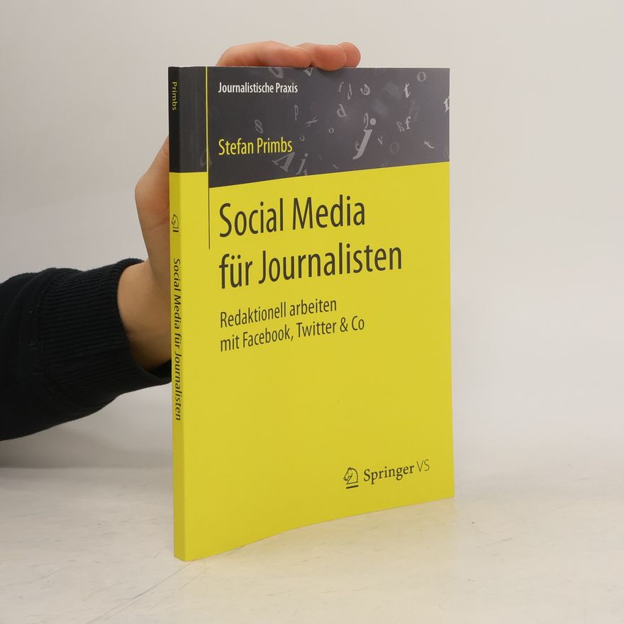 Stefan Primbs Social Media für Journalisten