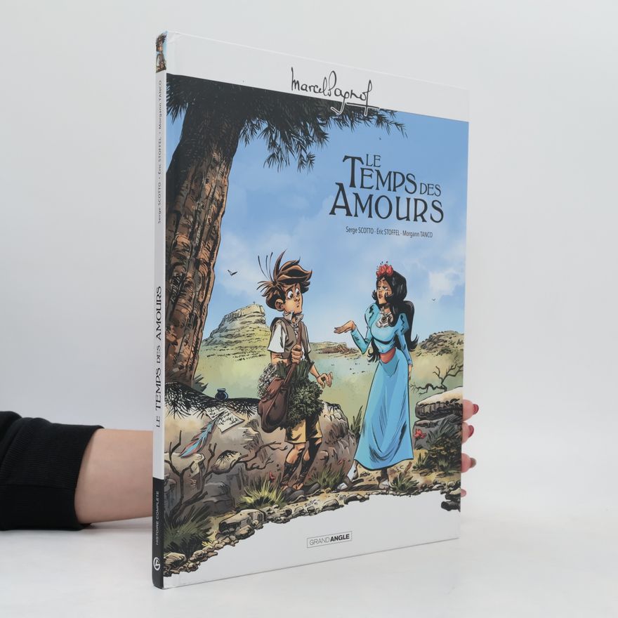 Eric Stoffel Le temps des amours