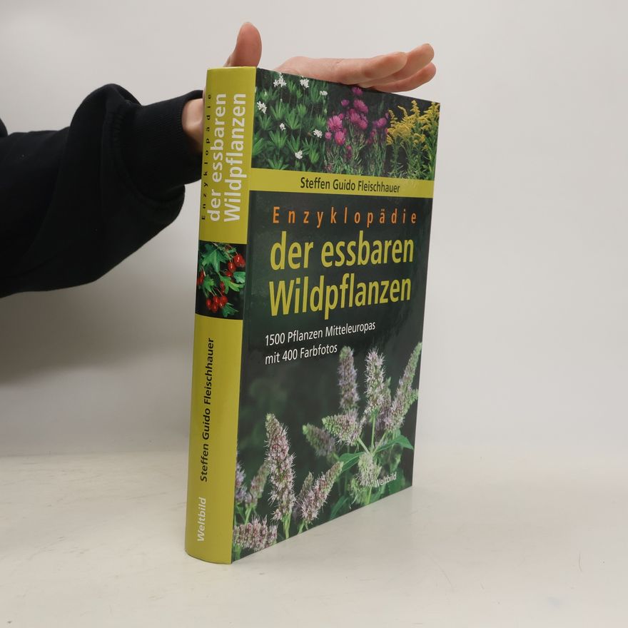 Steffen Guido Fleischhauer Enzyklopädie der essbaren Wildpflanzen