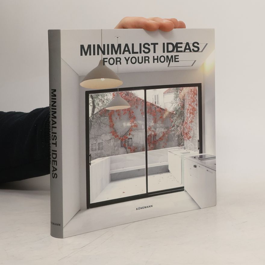 Claudia Martínez Alonso Minimalist Ideas for Your Home