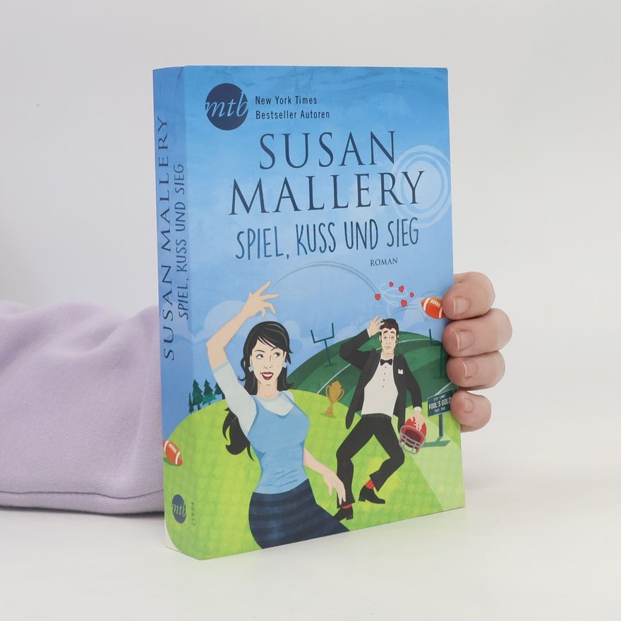 Susan Mallery Spiel, Kuss und Sieg