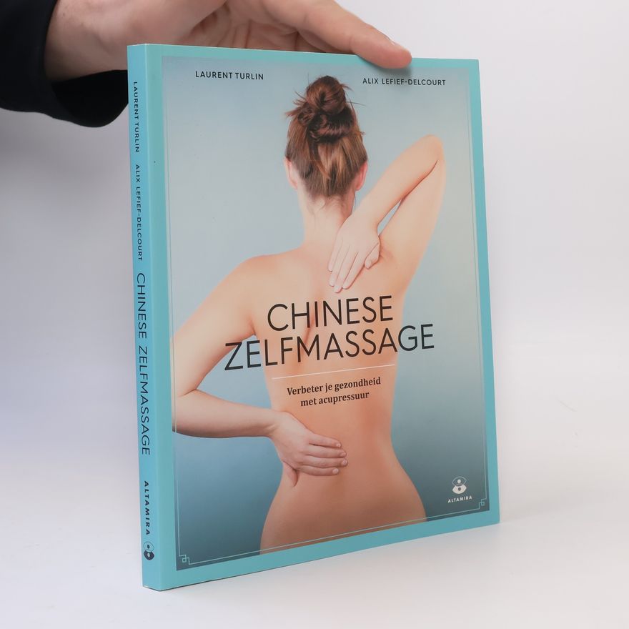 Alix Lefief-Delcourt Chinese zelfmassage