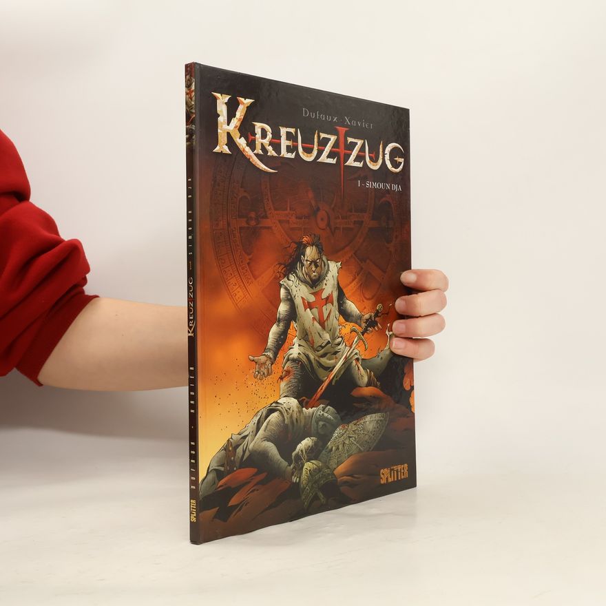 Jean Dufaux Kreuzzug 1