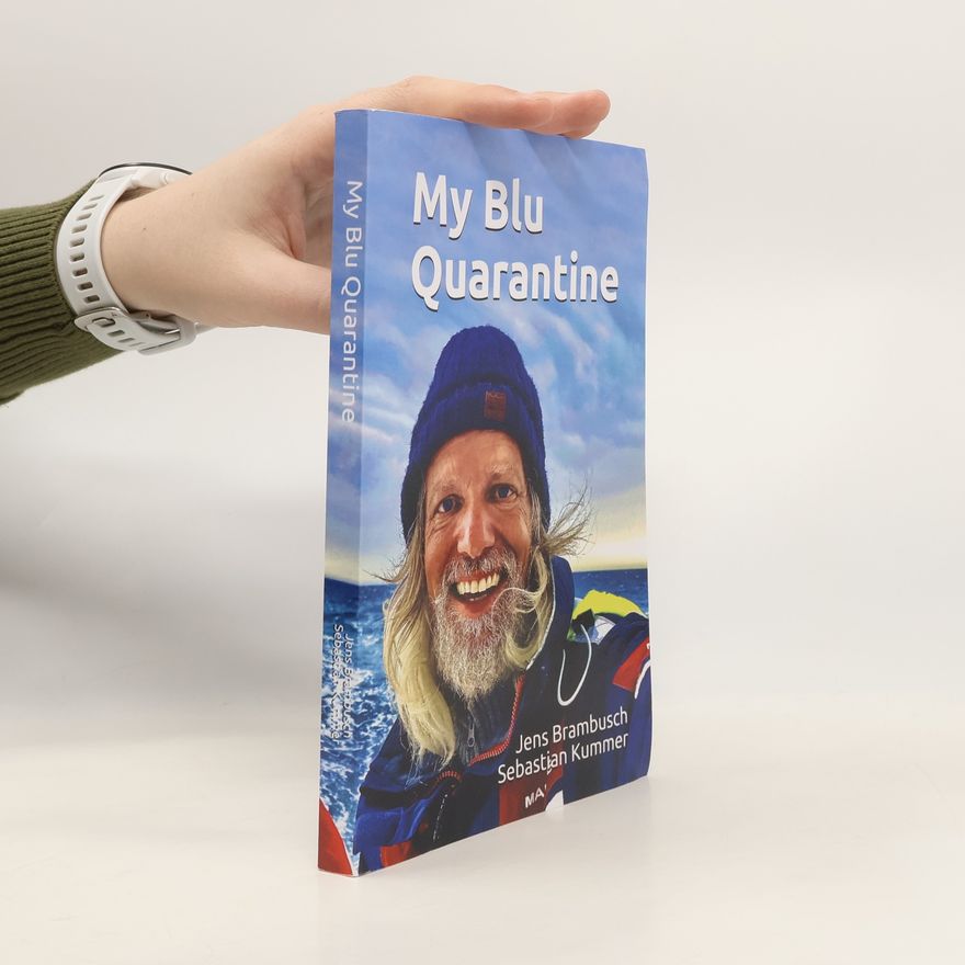 Jens Brambusch My Blu Quarantine