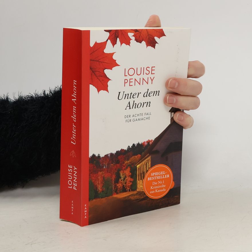 Louise Penny Unter dem Ahorn