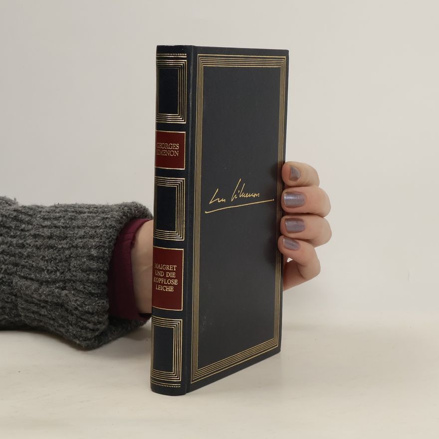 Georges Simenon Maigret und die kopflose Leiche
