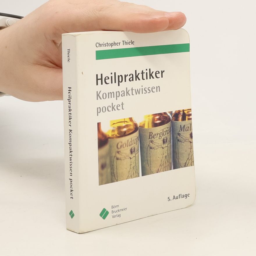 Christopher Thiele Heilpraktiker Kompaktwissen pocket