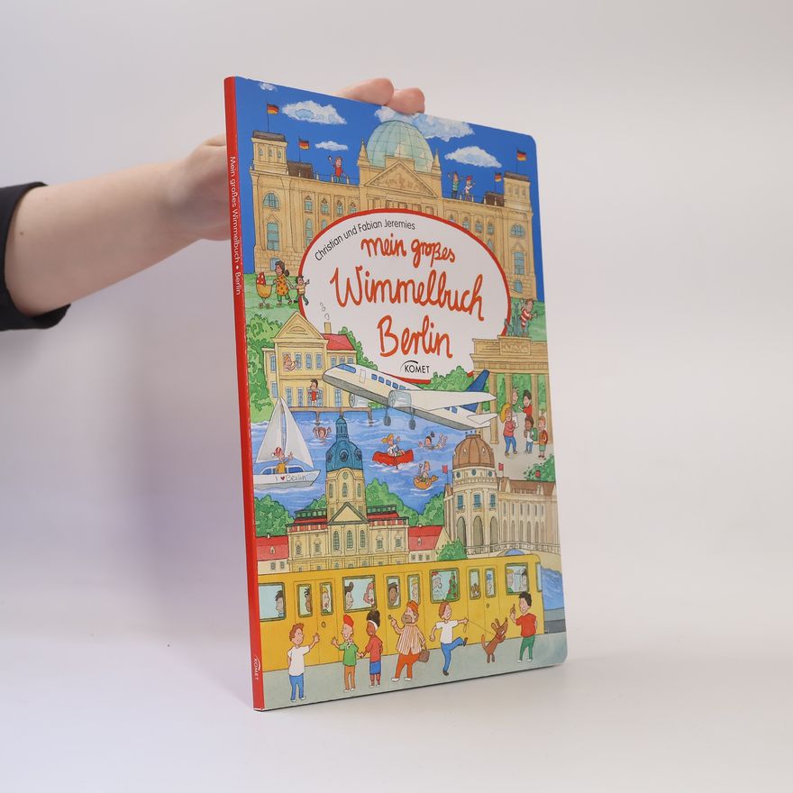 Christian Jeremies Mein großes Wimmelbuch - Berlin