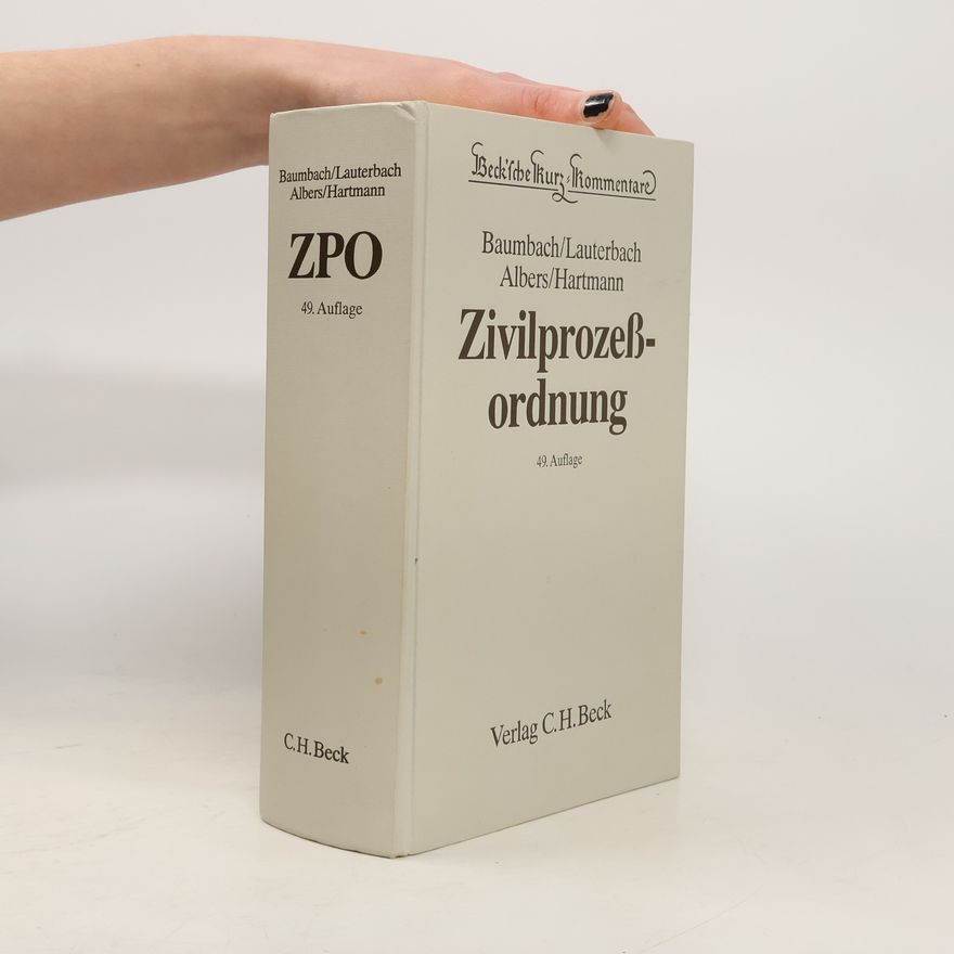 Jan Albers Beck'sche Kurz-Kommentare: Zivilprozessordnung – 49. Auflage