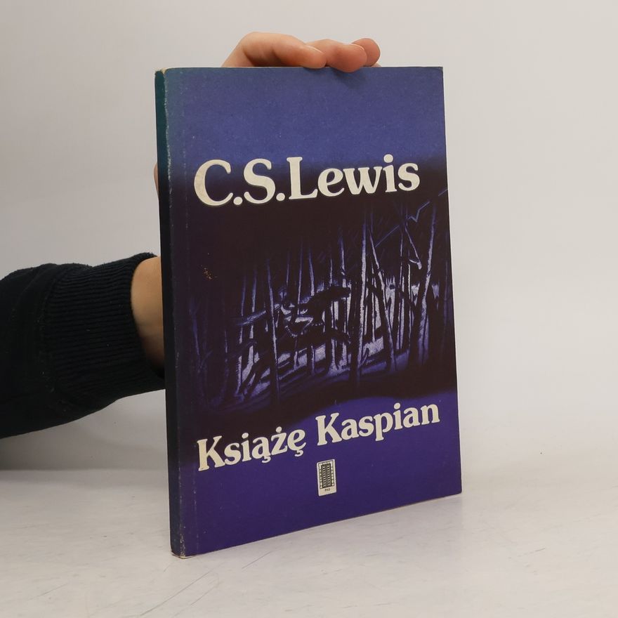 Clive Staples Lewis Książę Kaspian