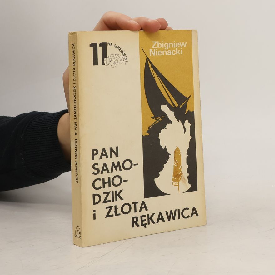 Zbigniew Nienacki Pan Samochodzik i złota rękawica