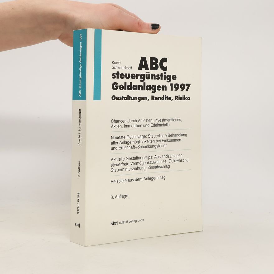 Christine Schwartzkopff ABC steuergünstige Geldanlagen 1997